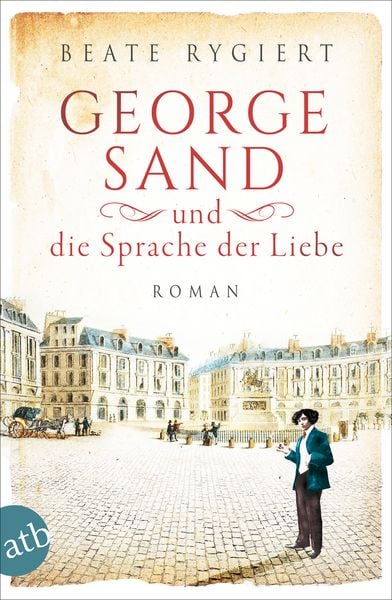 Produktbild: George Sand und die Sprache der Liebe