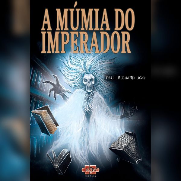 Produktbild: A m&uacute;mia do imperador