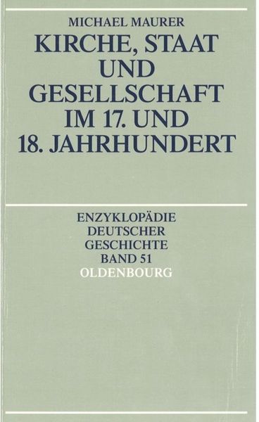 Produktbild: Kirche, Staat und Gesellschaft im 17. und 18. Jahrhundert