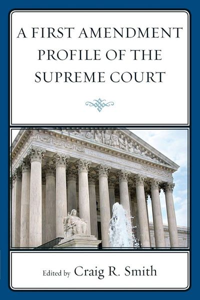 Produktbild: First Amendment Profile of the Supreme Court