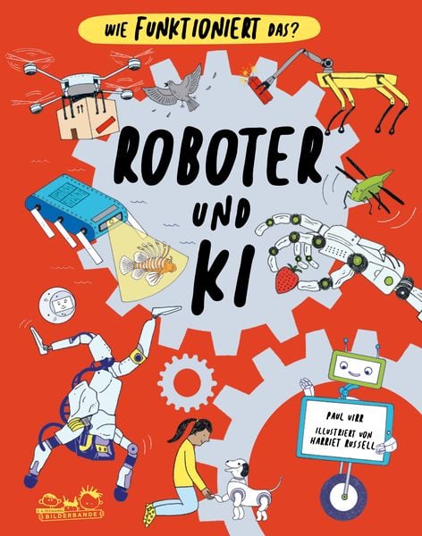 Roboter und KI, Gebundene Ausgabe von Paul Virr, E. A. Seemann in E. A. Seemann Henschel GmbH & Co. KG, 978-3-690-01007-8