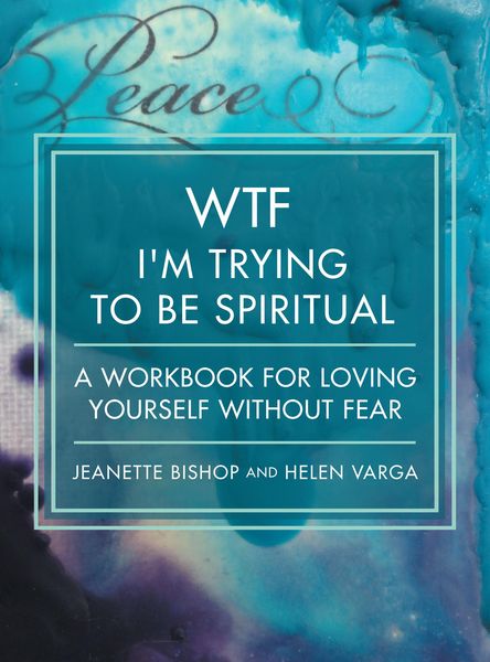 Produktbild: WTF I'm Trying to Be Spiritual
