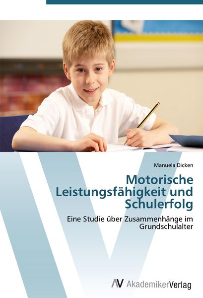 Produktbild: Motorische Leistungsf&auml;higkeit und Schulerfolg