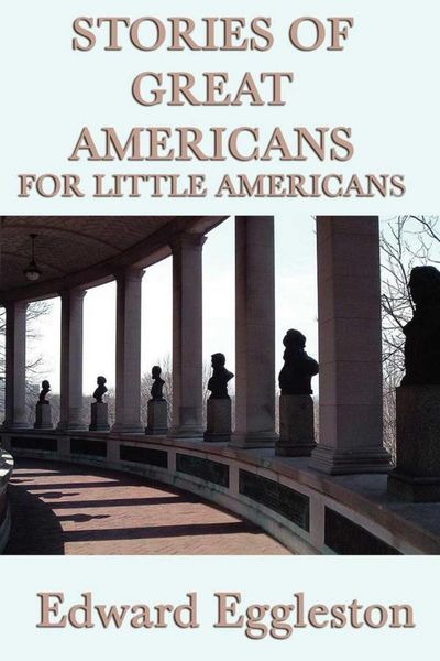 Produktbild: Stories of Great Americans For Little Americans