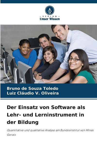 Produktbild: Der Einsatz von Software als Lehr- und Lerninstrument in der Bildung