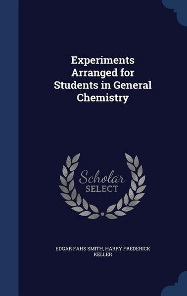 Produktbild: Experiments Arranged for Students in General Chemistry