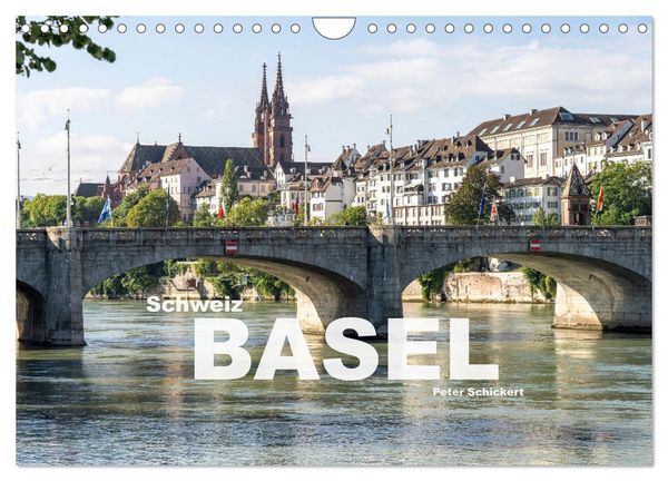 Schweiz - Basel (Wandkalender 2026 DIN A4 quer), CALVENDO Monatskalender