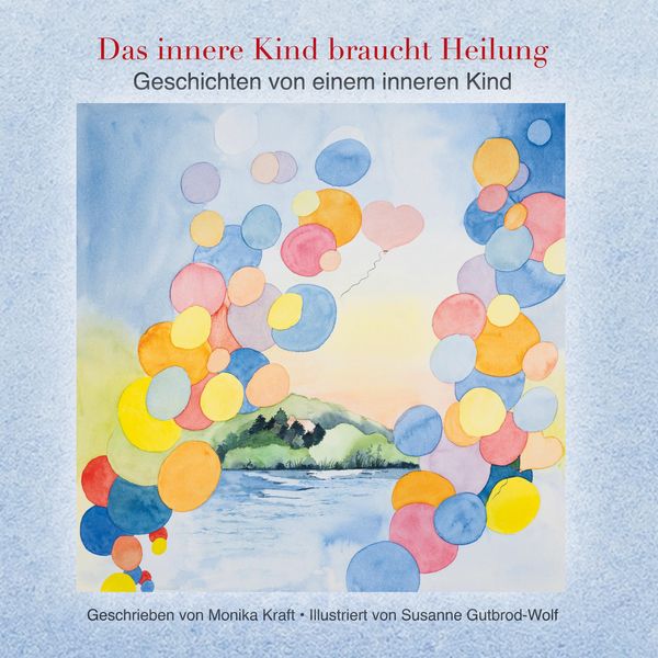 Produktbild: Das innere Kind braucht Heilung