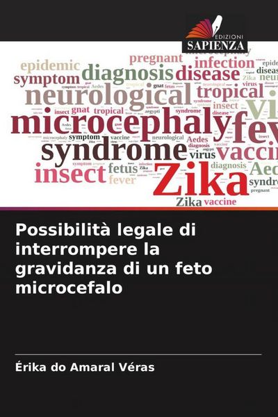 Produktbild: Possibilit&agrave; legale di interrompere la gravidanza di un feto microcefalo