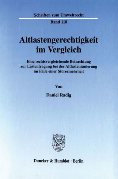 Altlastengerechtigkeit im Vergleich., Taschenbuch von Daniel Radig, Duncker & Humblot, 9783428108244