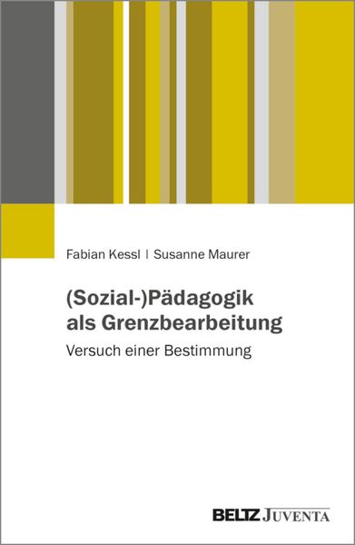 Produktbild: (Sozial-)P&auml;dagogik als Grenzbearbeitung