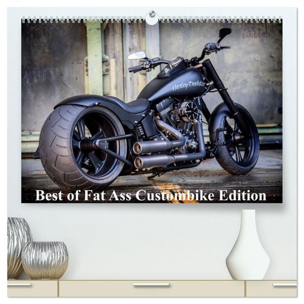 Produktbild: Exklusive Best of Fat Ass Custombike Edition, feinste Harleys mit fettem Hintern (hochwertiger Premium Wandkalender 2026 DIN A2 quer), Kunstdruck in Hochglanz