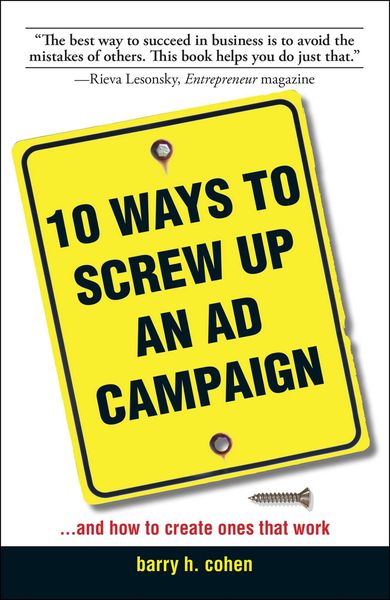 Produktbild: 10 Ways To Screw Up An Ad Campaign
