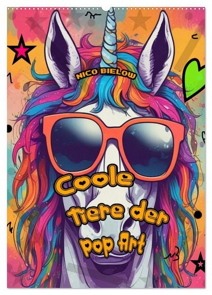 Produktbild: Coole Tiere der Pop Art (Wandkalender 2026 DIN A2 hoch), CALVENDO Monatskalender