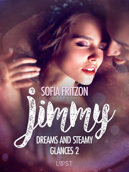 Produktbild: Jimmy: Dreams and Steamy Glances 2 - Erotic Short Story
