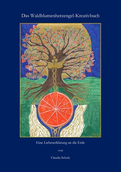 Das Waldblumenherzengel-Kreativbuch, Taschenbuch von Claudia Schulz, Epubli, 9783759811936