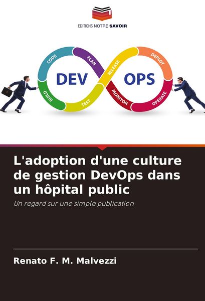 Produktbild: L'adoption d'une culture de gestion DevOps dans un h&ocirc;pital public