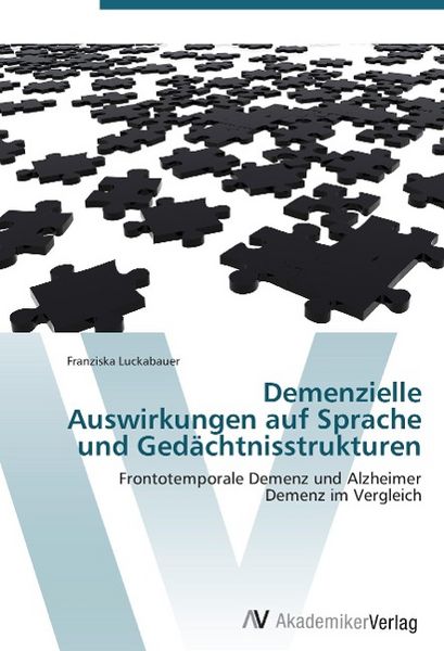 Produktbild: Luckabauer, F: Demenzielle Auswirkungen auf Sprache und Ged&auml;