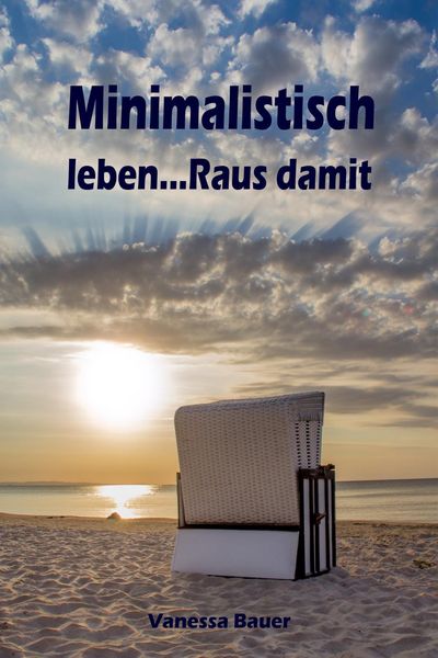 Produktbild: Minimalistisch leben...Raus damit