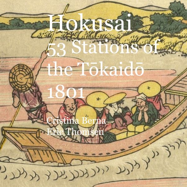 Produktbild: Hokusai 53 Stations of the Tokaido 1801