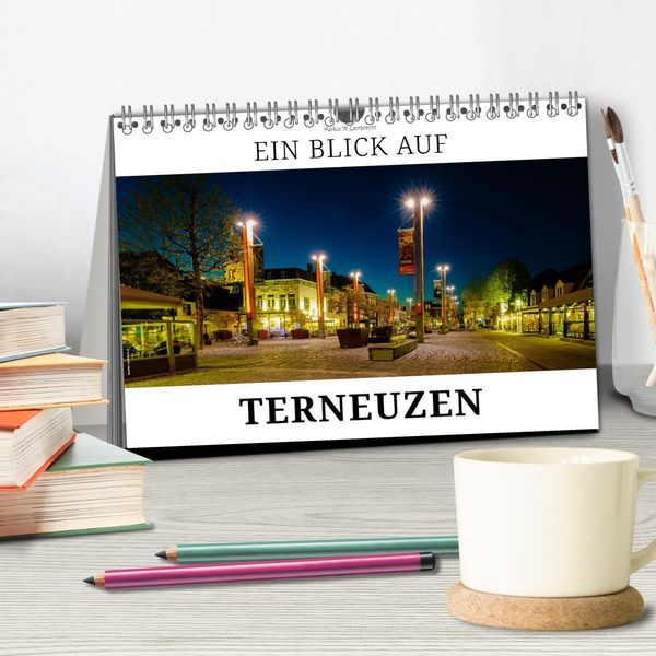 Produktbild: Ein Blick auf Terneuzen (Tischkalender 2026 DIN A5 quer), CALVENDO Monatskalender