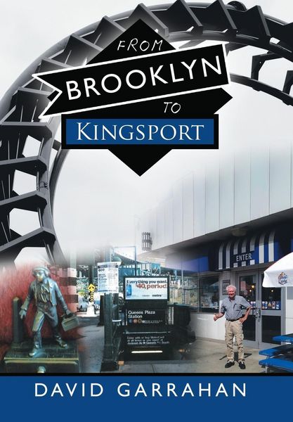 Produktbild: Garrahan, D: From Brooklyn to Kingsport