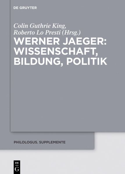 Produktbild: Werner Jaeger &ndash; Wissenschaft, Bildung, Politik