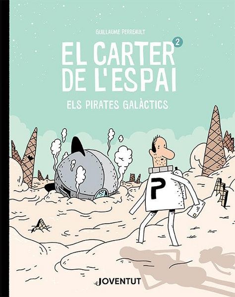 Produktbild: El carter de l'espai 2 : els pirates gal&agrave;ctics