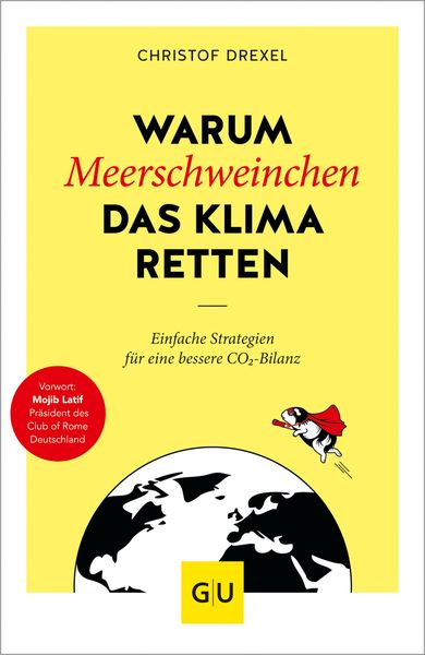 Produktbild: Warum Meerschweinchen das Klima retten