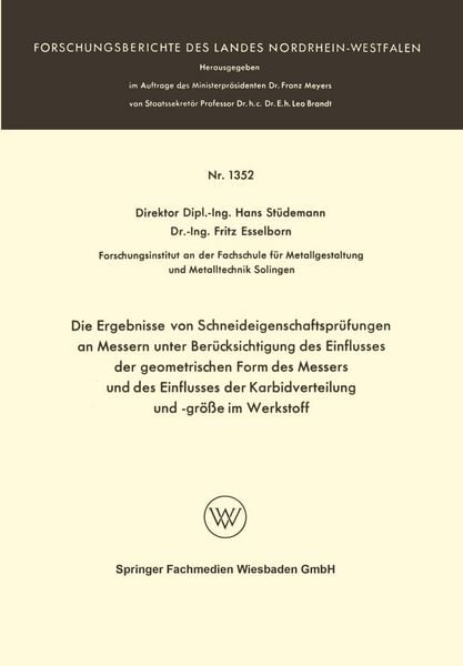 Produktbild: Die Ergebnisse von Schneideigenschaftspr&uuml;fungen an Messern unter Ber&uuml;cksichtigung des Einflusses der geometrischen Form des Messers und des Einflusses