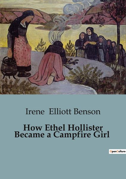 Produktbild: How Ethel Hollister Became a Campfire Girl