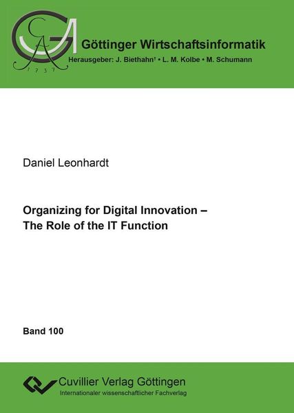 Produktbild: Organizing for Digital Innovation &ndash; The Role of the IT Function