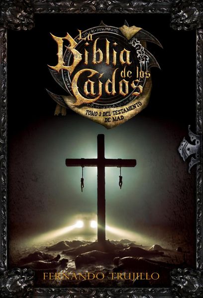 Produktbild: La Biblia de los Ca&iacute;dos. Tomo 3 del testamento de Mad