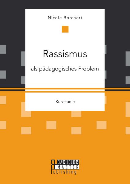 Produktbild: Rassismus als p&auml;dagogisches Problem