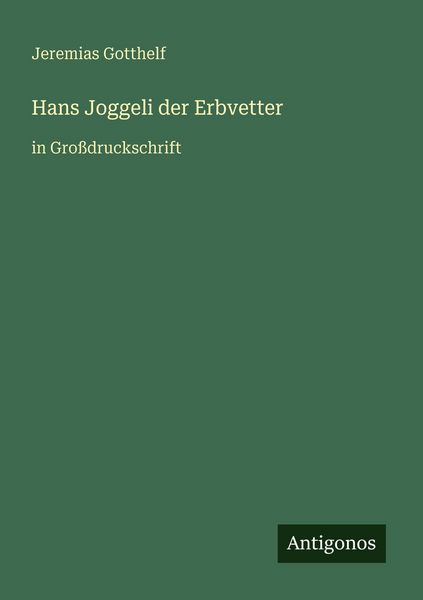 Produktbild: Hans Joggeli der Erbvetter