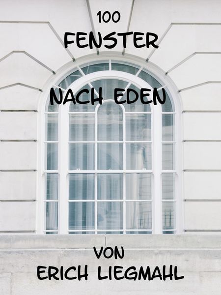 Produktbild: 100 Fenster nach Eden