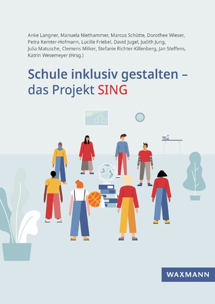 Produktbild: Schule inklusiv gestalten &ndash; das Projekt SING
