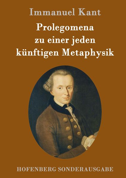 Produktbild: Prolegomena zu einer jeden k&uuml;nftigen Metaphysik