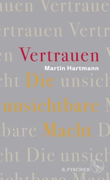 Produktbild: Vertrauen &ndash; Die unsichtbare Macht