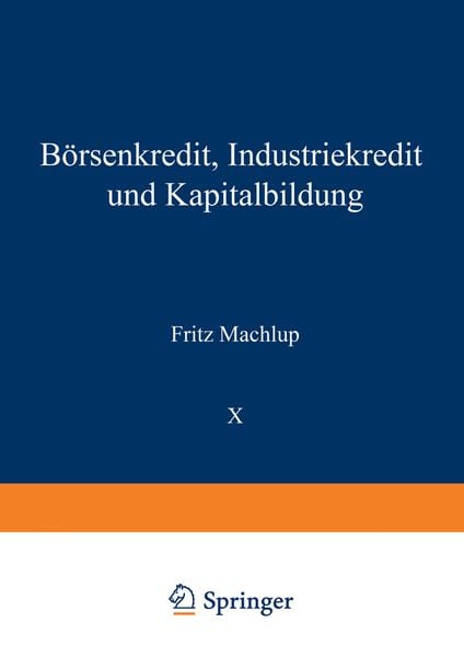 Produktbild: B&ouml;rsenkredit, Industriekredit und Kapitalbildung