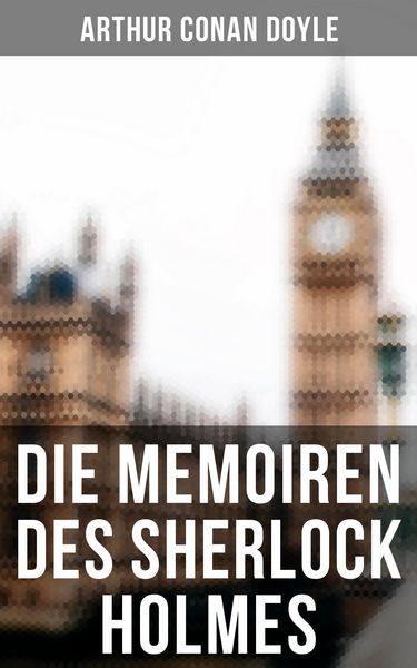 Produktbild: Die Memoiren des Sherlock Holmes