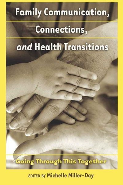 Produktbild: Family Communication, Connections, and Health Transitions