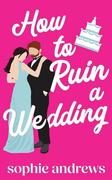 Produktbild: How to Ruin a Wedding