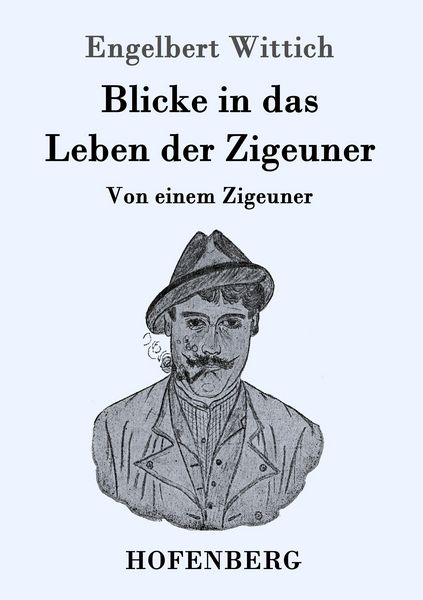 Produktbild: Blicke in das Leben der Zigeuner
