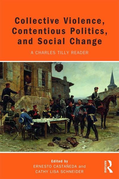 Produktbild: Collective Violence, Contentious Politics, and Social Change