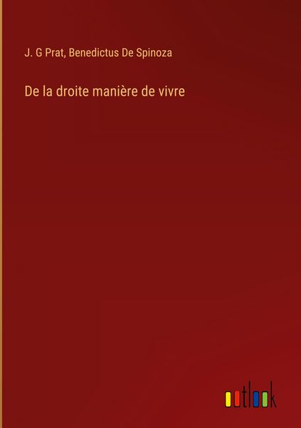 Produktbild: De la droite mani&egrave;re de vivre
