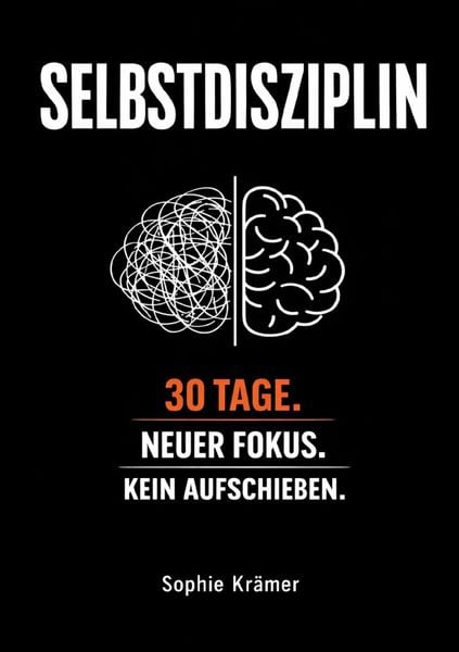 Produktbild: Die Macht der Selbstdisziplin