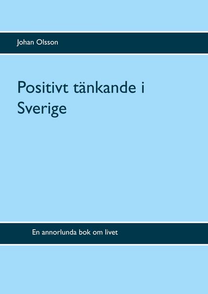 Produktbild: Positivt t&auml;nkande i Sverige