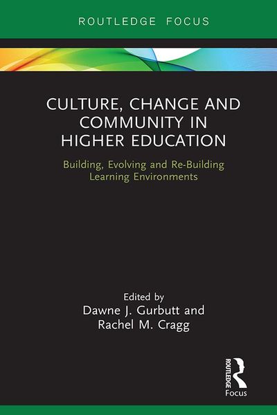 Produktbild: Culture, Change and Community in Higher Education