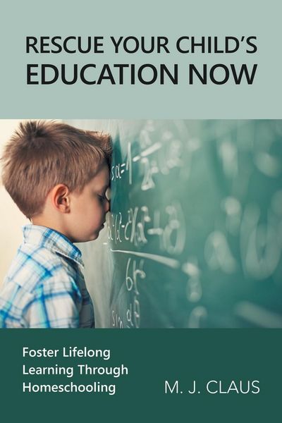 Produktbild: Rescue Your Child's Education Now